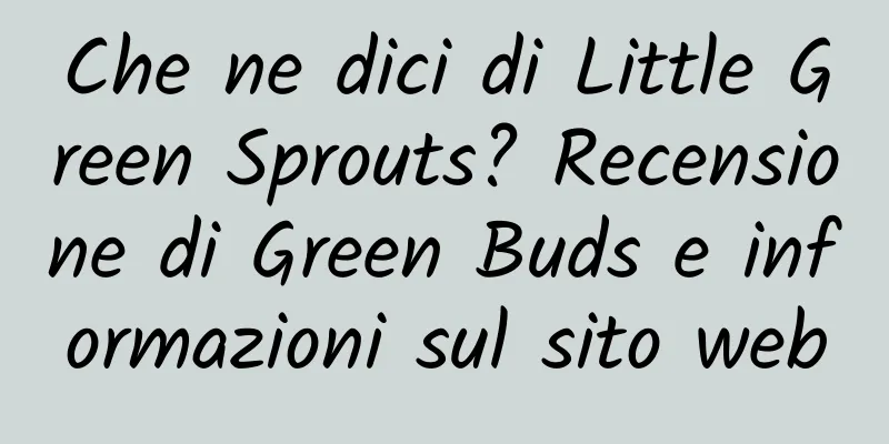 Che ne dici di Little Green Sprouts? Recensione di Green Buds e informazioni sul sito web
