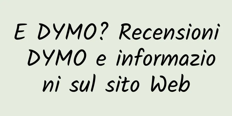 E DYMO? Recensioni DYMO e informazioni sul sito Web