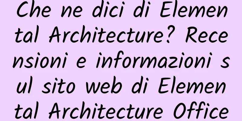 Che ne dici di Elemental Architecture? Recensioni e informazioni sul sito web di Elemental Architecture Office