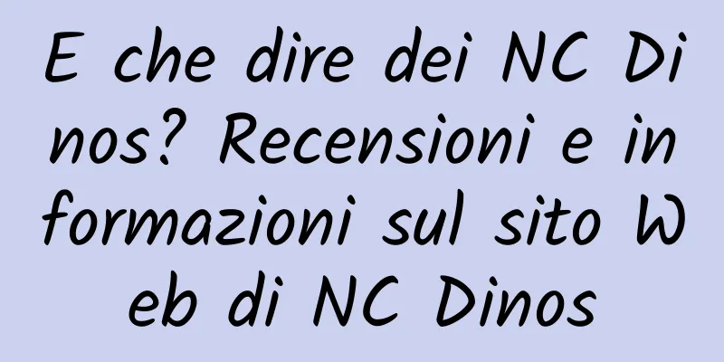 E che dire dei NC Dinos? Recensioni e informazioni sul sito Web di NC Dinos