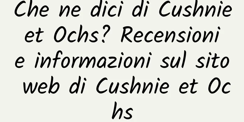 Che ne dici di Cushnie et Ochs? Recensioni e informazioni sul sito web di Cushnie et Ochs