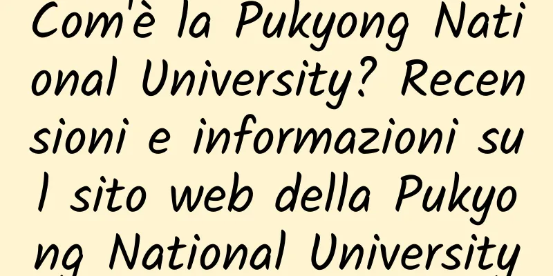 Com'è la Pukyong National University? Recensioni e informazioni sul sito web della Pukyong National University