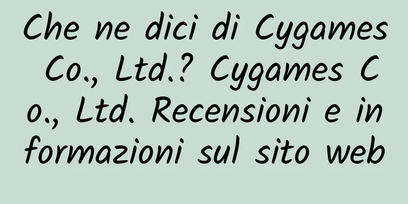 Che ne dici di Cygames Co., Ltd.? Cygames Co., Ltd. Recensioni e informazioni sul sito web