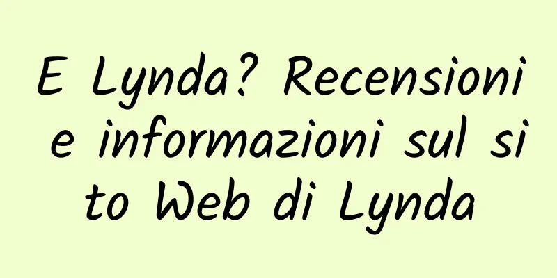 E Lynda? Recensioni e informazioni sul sito Web di Lynda