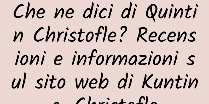 Che ne dici di Quintin Christofle? Recensioni e informazioni sul sito web di Kunting_Christofle