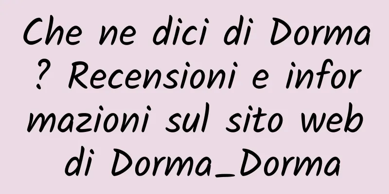 Che ne dici di Dorma? Recensioni e informazioni sul sito web di Dorma_Dorma