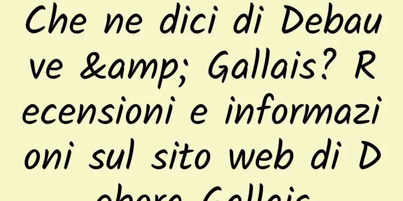 Che ne dici di Debauve & Gallais? Recensioni e informazioni sul sito web di Deborg Gallais