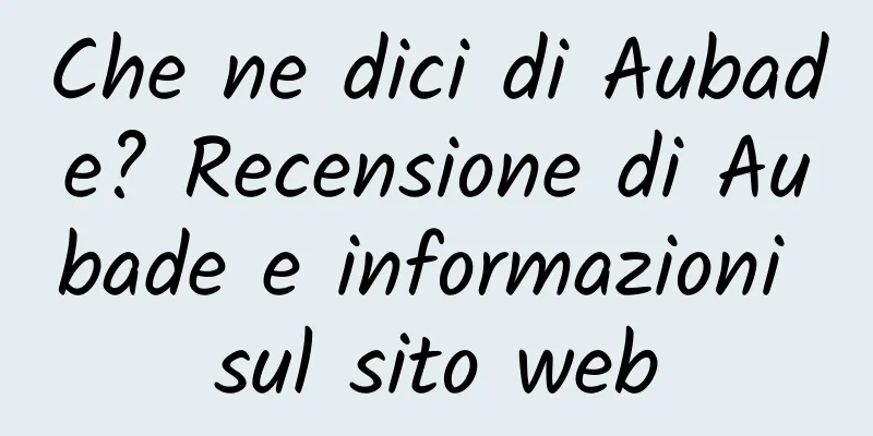 Che ne dici di Aubade? Recensione di Aubade e informazioni sul sito web