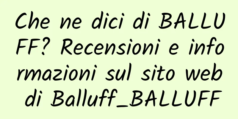 Che ne dici di BALLUFF? Recensioni e informazioni sul sito web di Balluff_BALLUFF