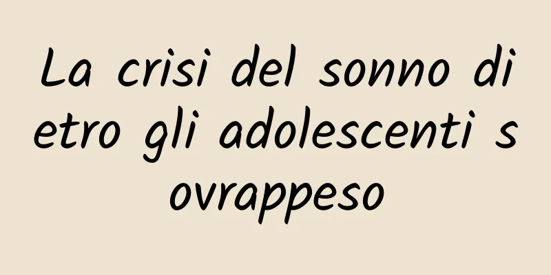 La crisi del sonno dietro gli adolescenti sovrappeso