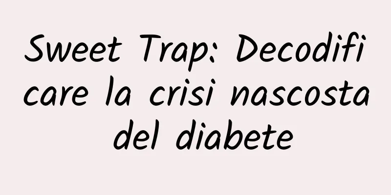 Sweet Trap: Decodificare la crisi nascosta del diabete