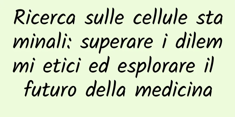 Ricerca sulle cellule staminali: superare i dilemmi etici ed esplorare il futuro della medicina