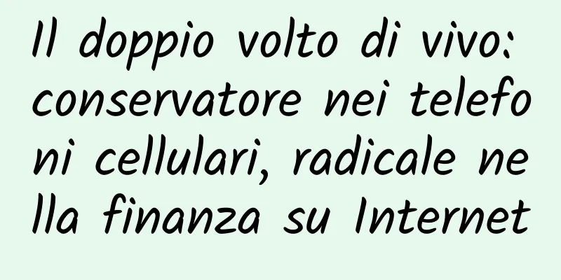Il doppio volto di vivo: conservatore nei telefoni cellulari, radicale nella finanza su Internet