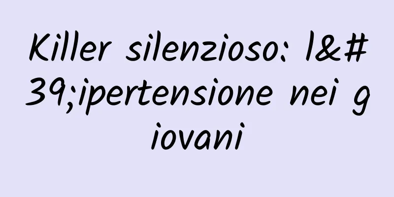 Killer silenzioso: l'ipertensione nei giovani