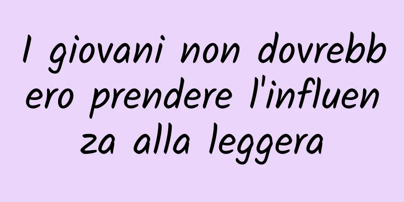 I giovani non dovrebbero prendere l'influenza alla leggera