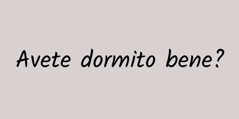 Avete dormito bene?