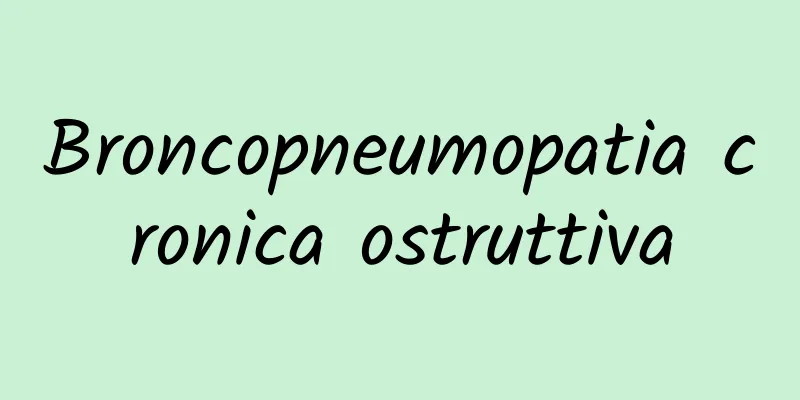 Broncopneumopatia cronica ostruttiva