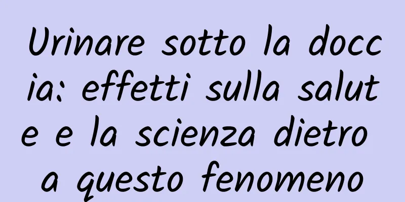 Urinare sotto la doccia: effetti sulla salute e la scienza dietro a questo fenomeno