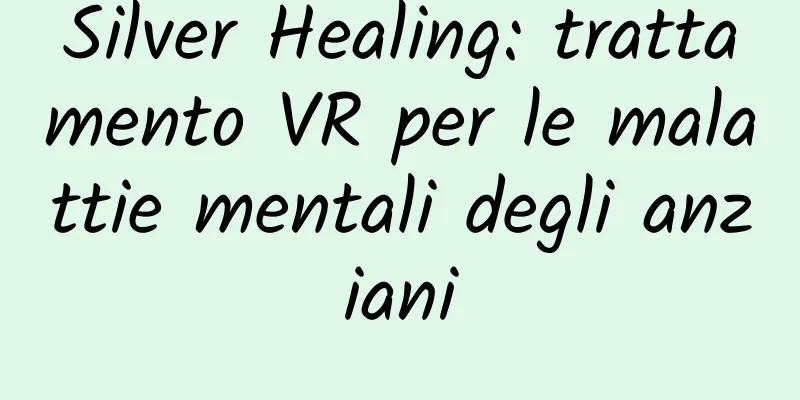 Silver Healing: trattamento VR per le malattie mentali degli anziani