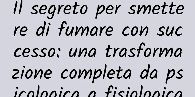 Il segreto per smettere di fumare con successo: una trasformazione completa da psicologica a fisiologica