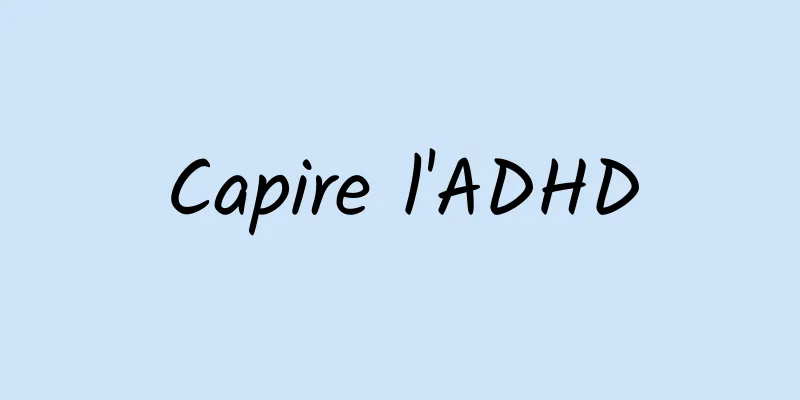 Capire l'ADHD