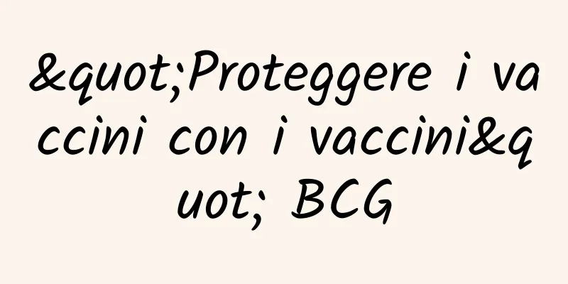 "Proteggere i vaccini con i vaccini" BCG