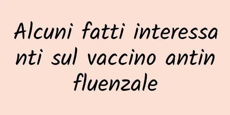 Alcuni fatti interessanti sul vaccino antinfluenzale