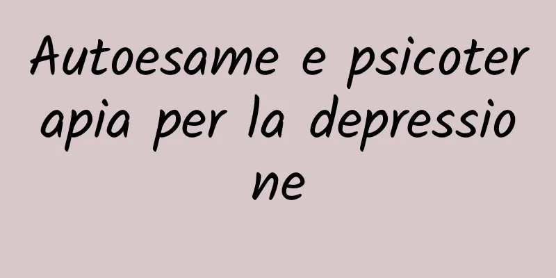 Autoesame e psicoterapia per la depressione