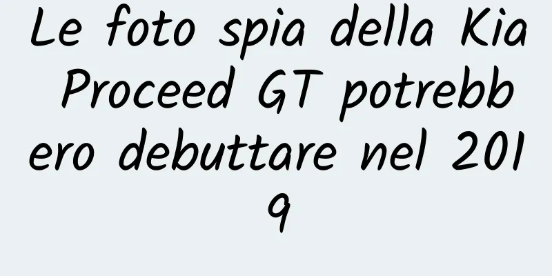 Le foto spia della Kia Proceed GT potrebbero debuttare nel 2019