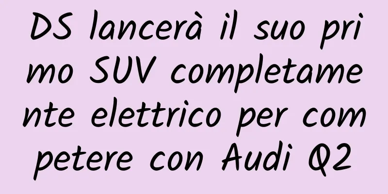 DS lancerà il suo primo SUV completamente elettrico per competere con Audi Q2