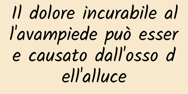 Il dolore incurabile all'avampiede può essere causato dall'osso dell'alluce