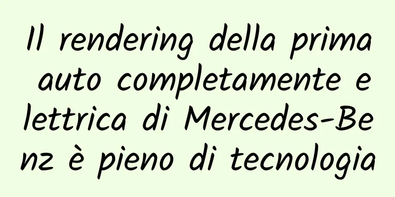 Il rendering della prima auto completamente elettrica di Mercedes-Benz è pieno di tecnologia