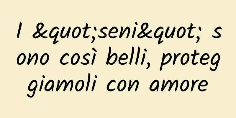 I "seni" sono così belli, proteggiamoli con amore