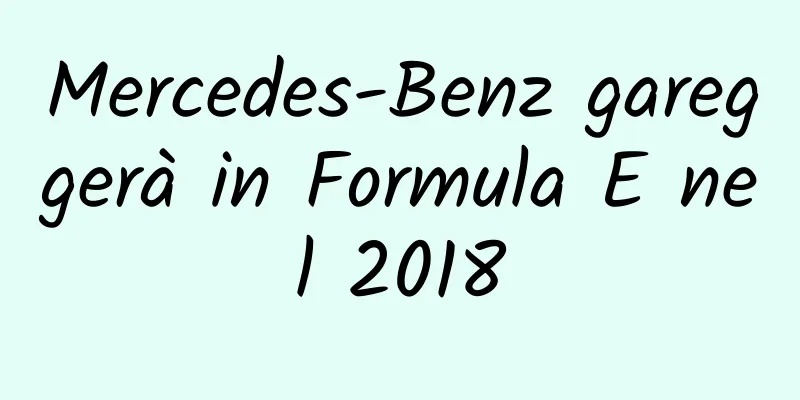 Mercedes-Benz gareggerà in Formula E nel 2018