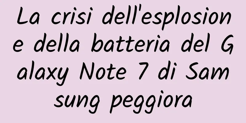 La crisi dell'esplosione della batteria del Galaxy Note 7 di Samsung peggiora