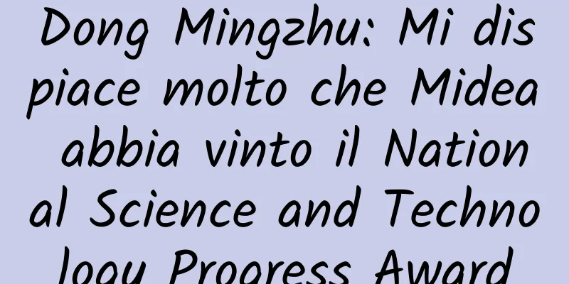 Dong Mingzhu: Mi dispiace molto che Midea abbia vinto il National Science and Technology Progress Award