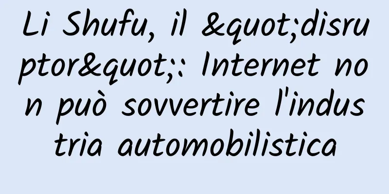 Li Shufu, il "disruptor": Internet non può sovvertire l'industria automobilistica