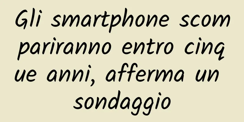 Gli smartphone scompariranno entro cinque anni, afferma un sondaggio