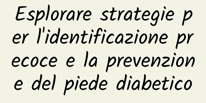 Esplorare strategie per l'identificazione precoce e la prevenzione del piede diabetico