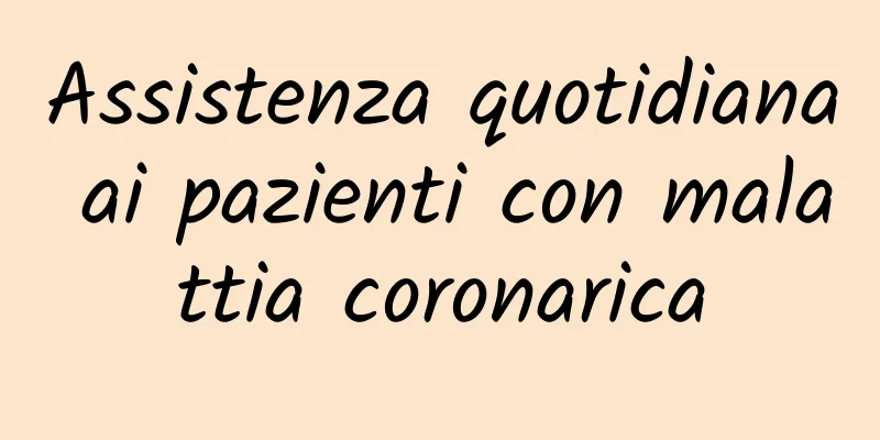 Assistenza quotidiana ai pazienti con malattia coronarica