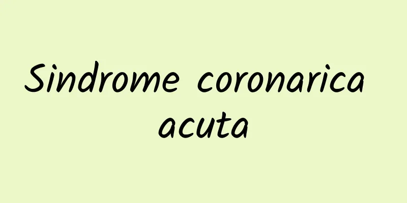 Sindrome coronarica acuta
