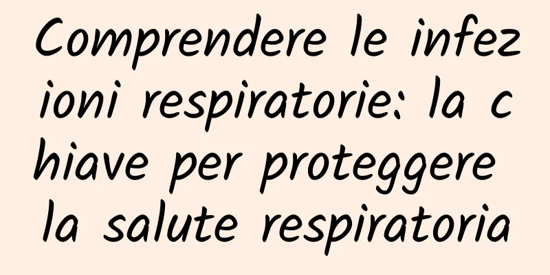 Comprendere le infezioni respiratorie: la chiave per proteggere la salute respiratoria