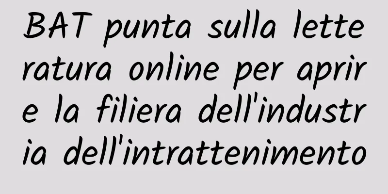 BAT punta sulla letteratura online per aprire la filiera dell'industria dell'intrattenimento