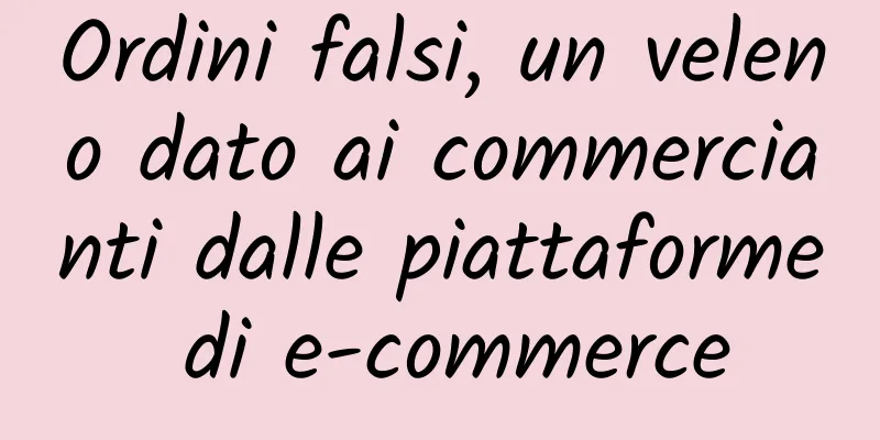 Ordini falsi, un veleno dato ai commercianti dalle piattaforme di e-commerce