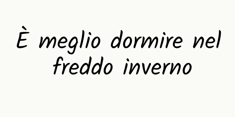 È meglio dormire nel freddo inverno