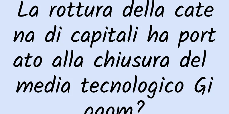 La rottura della catena di capitali ha portato alla chiusura del media tecnologico Gigaom?