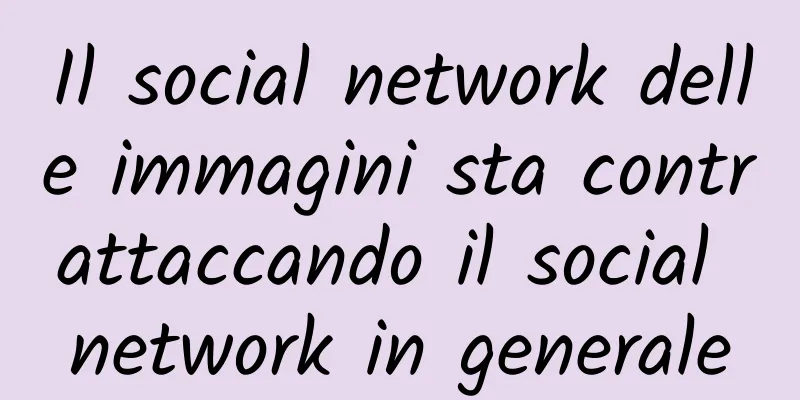 Il social network delle immagini sta contrattaccando il social network in generale