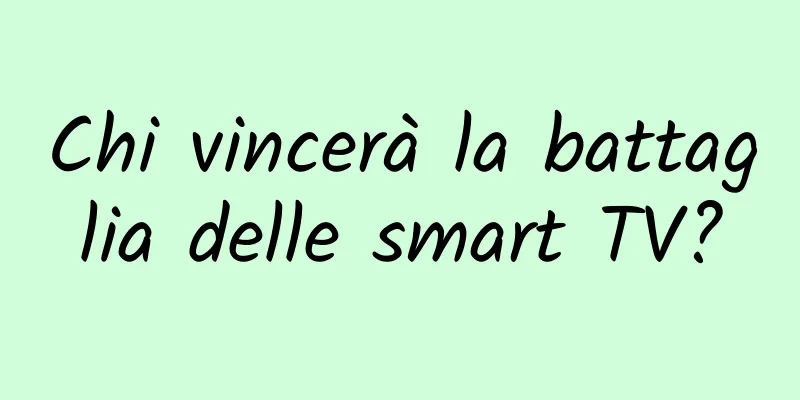 Chi vincerà la battaglia delle smart TV?
