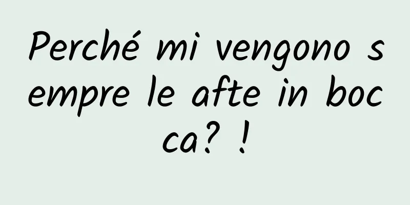 Perché mi vengono sempre le afte in bocca? !