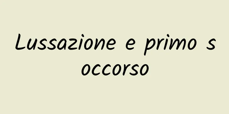 Lussazione e primo soccorso